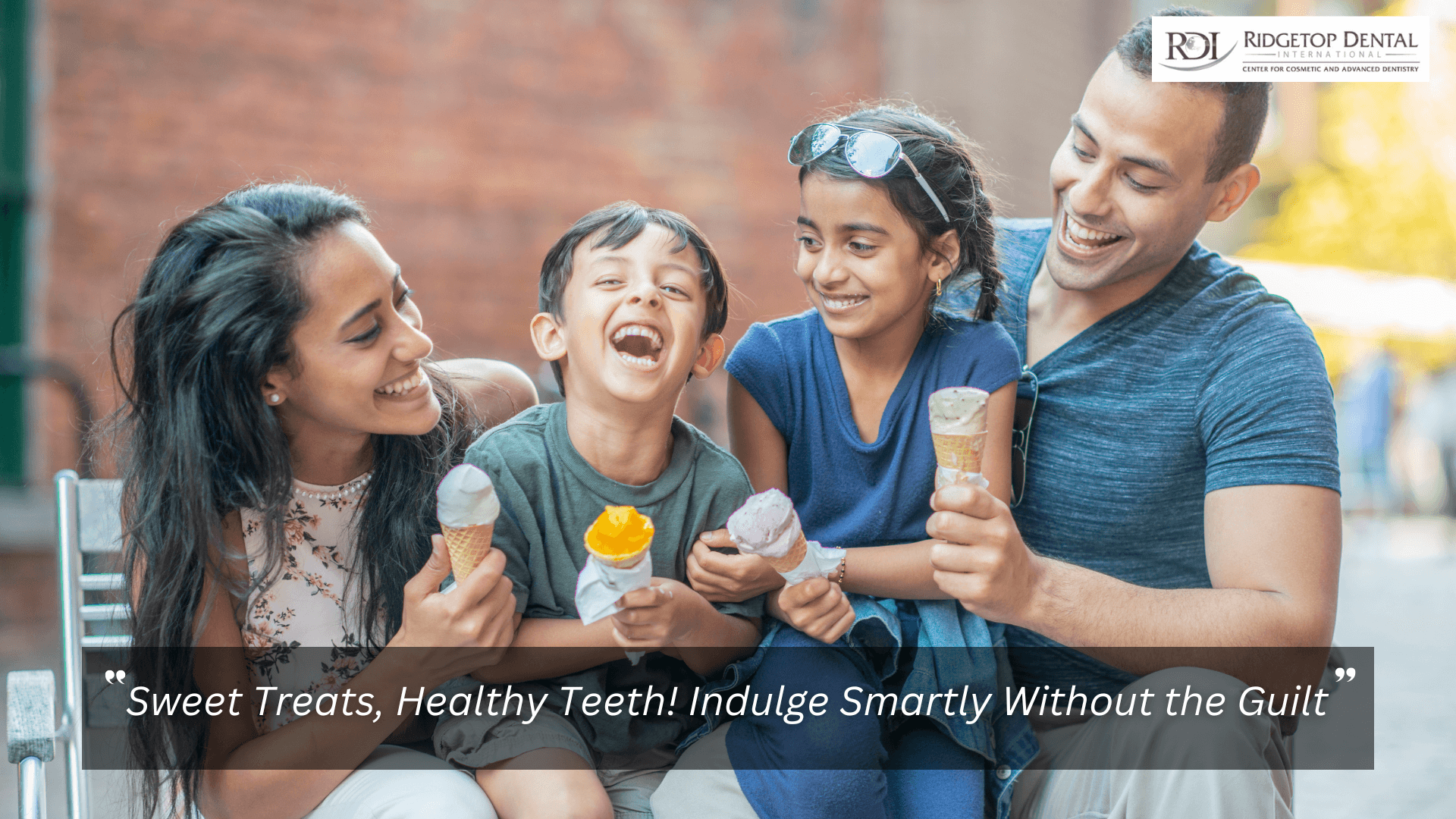How to Enjoy Chocolates and Ice Creams Without Worrying About Your Teeth or Gums